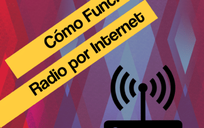 Cómo funciona una radio por Internet